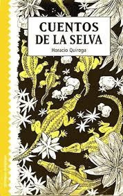 Cuentos De La Selva, Horacio Quiroga, Ed. Juventud