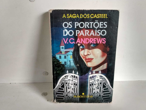 Livro Os Portões Do Paraíso - V. C Andrews