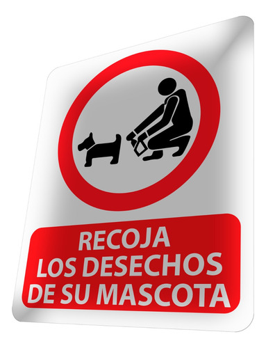  Letrero Recoja Los Desechos De Su Mascota Cartel Caca Perro