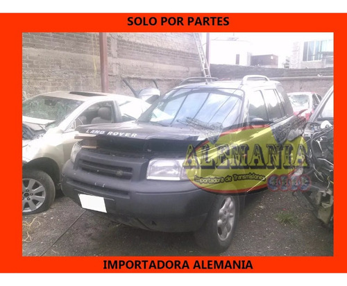 Freelander Venta Por Partes Refacciones Deshueso Yonkee Imp