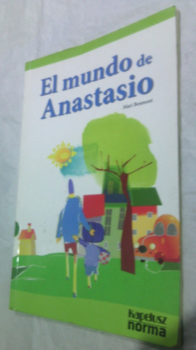 El Mundo De Anastasio Besmont (Usado)