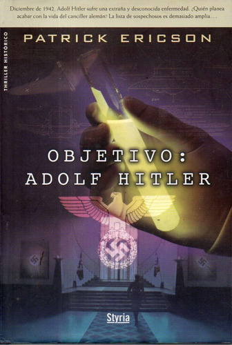 Objetivo Adolf Hitler Patrick Ericson 