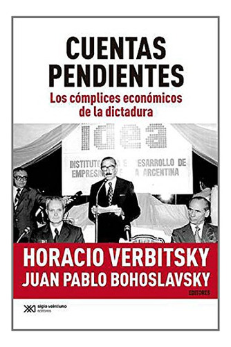 Libro Cuentas Pendientes Los Complices Economicos De La Dict