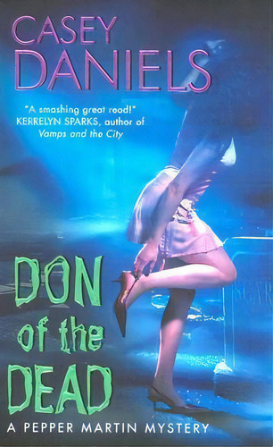 Don Of The Dead, De Casey Daniels. Editorial Harpercollins Publishers Inc, Tapa Blanda En Inglés