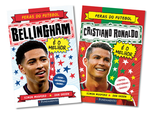 Kit Feras Do Futebol: Bellingham + Cristiano Ronaldo, De Simom Mugford. Editorial Fundamento Em Português