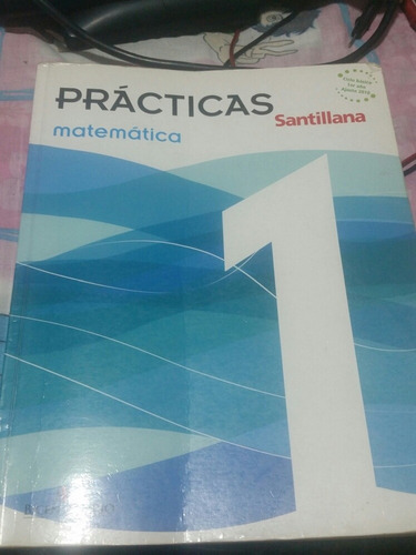 Practicas Matematica 1 Santillana