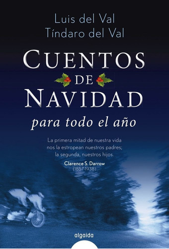 Cuentos De Navidad Para Todo El Aãâ±o, De Del Val, Luis. Editorial Algaida Editores, Tapa Dura En Español