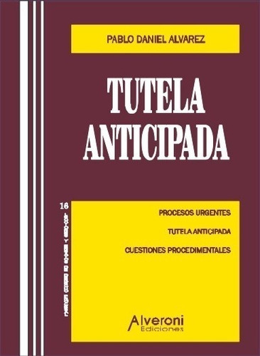 Tutela Anticipada - Alvarez, Pablo D