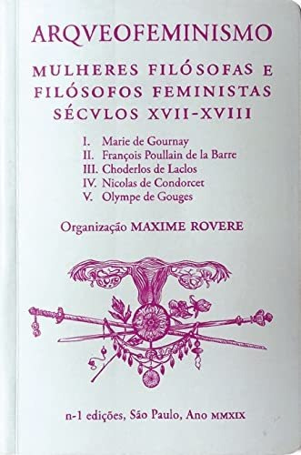 Libro Arqueofeminismo Mulheres Filósofas E Filósofos Feminis