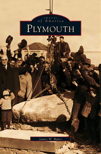 Plymouth, De Baker, James W.. Editorial Arcadia Lib Ed, Tapa Dura En Inglés