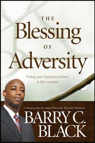 Blessing Of Adversity, The, De Barry C. Black. Editorial Tyndale House Publishers, Tapa Blanda En Inglés
