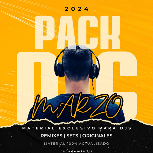 Pack De Musica Para Djs Marzo 2024