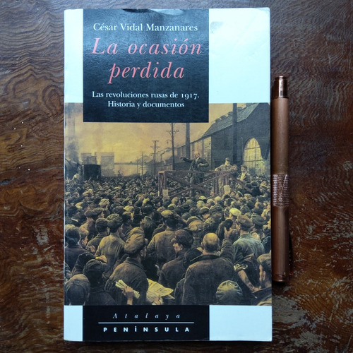 Libro La Ocasión Perdida Autor César Vidal Original