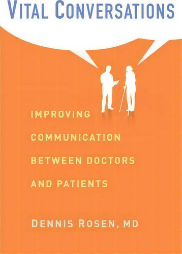 Vital Conversations, De Dennis Rosen. Editorial Columbia University Press, Tapa Dura En Inglés