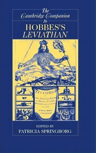 Cambridge Companions To Philosophy: The Cambridge Companion To Hobbes's Leviathan, De Patricia Springborg. Editorial Cambridge University Press, Tapa Dura En Inglés