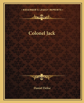 Libro Colonel Jack - Defoe, Daniel