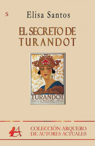 El Secreto De Turandot Santos, Elisa Editorial Adarve