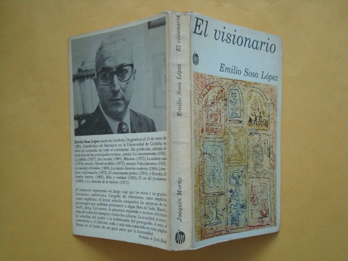  Emilio Sosa López, El Visionario, Editorial Joaquín Mortiz