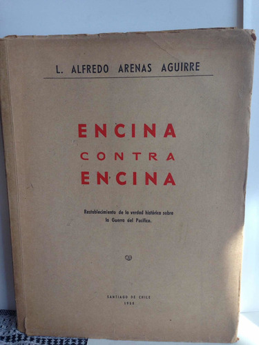 Encina Contra Encina.   Alfredo Arenas.       1958