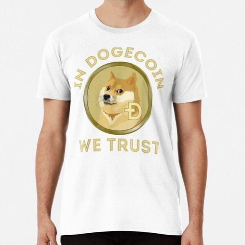 Remera En Dogecoin Confiamos En Bitcoin Cryptocurrency Hodl 