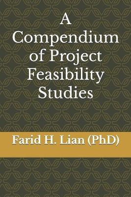 Libro A Compendium Of Project Feasibility Studies - Farid...