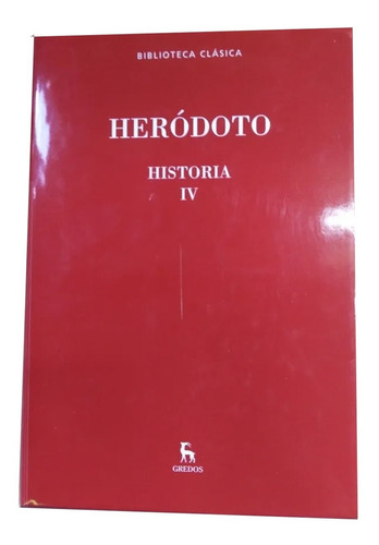 Biblioteca Clasica Gredos - Herodoto Historia 4