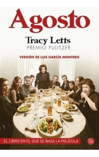Agosto - Tracy Letts