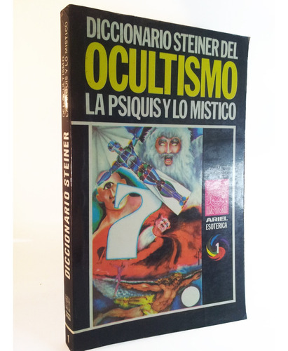 Diccionario De Ocultismo - Rudolf Steiner 