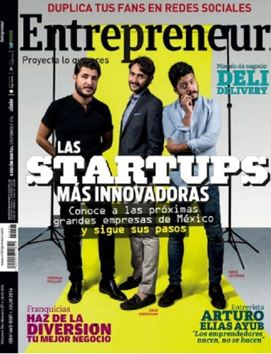Revista Entrepreneur En Español - Julio 2016