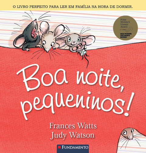 Boa Noite, Pequeninos!, De Frances Watts & David Legge., Vol. 1. Editorial Fundamento, Capa Mole Em Português