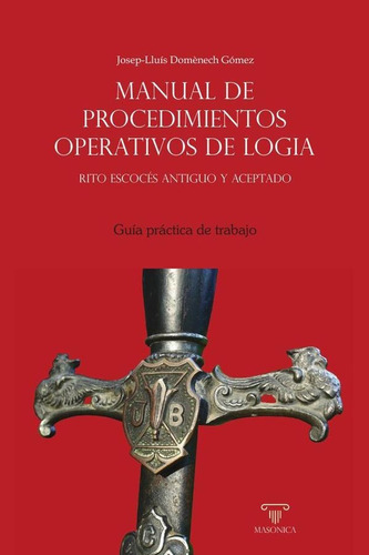 Manual De Procedimientos Operativos De Logia - Josep-lluí...