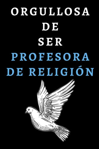 Orgullosa De Ser Profesora De Religion: Cuaderno De Notas Pa