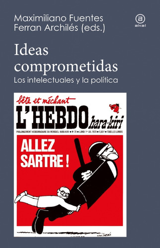 Ideas Comprometidas. Autores Varios. Akal