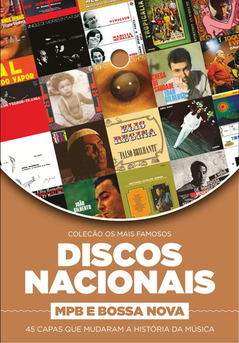 Coleção Os Mais Famosos Discos Nacionais: MPB e Bossa Nova, de a Europa. Editora Europa Ltda., capa mole em português, 2021