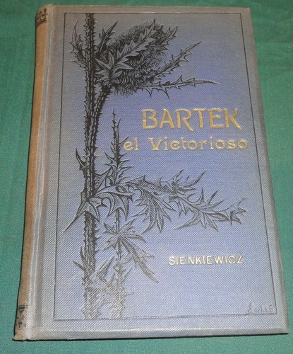 Bartek, El Victorioso - Henryk Sienkiewcz- 1902