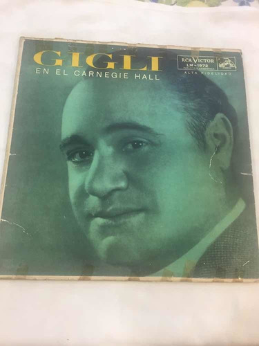 Disco Vinilo Beniamino Gigli En El Carnegie Hall Lp Victor