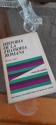 Adolfo Levi - Historia De La Filosofía Romana