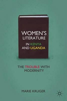 Libro Women's Literature In Kenya And Uganda : The Troubl...