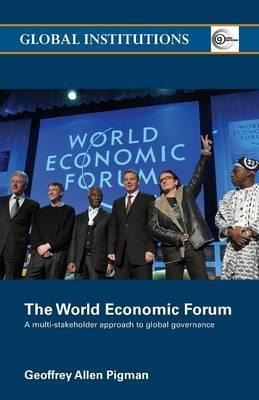 Libro The World Economic Forum - Geoffrey Allen Pigman