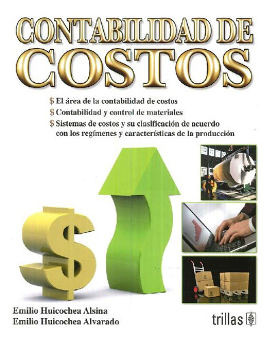 Libro Contabilidad De Costos De Emilio Huicochea Alsina, Emi