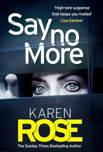 Libro: Say No More (the Sacramento Series Book 2): The New