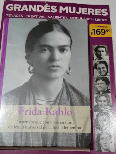 Grandes Mujeres N° 3, Frida Kahlo, Rba, En Español. 