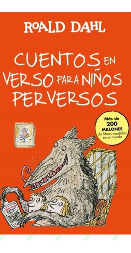  Cuentos En Verso Para Niños Perversos / Roald Dahl / Envíos