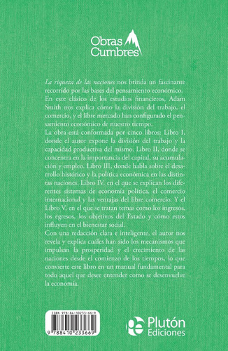 La Riqueza De Las Naciones, De Smith, Adam. Obras Cumbres Editorial Plutón, Tapa Blanda En Español, 2024