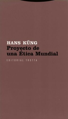 Libro Proyecto De Una Ética Mundial