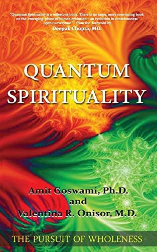 Quantum Spirituality: The Pursuit Of Wholeness, De Goswami Ph.d., Amit. Editorial Blue Rose Publishers, Tapa Dura En Inglés