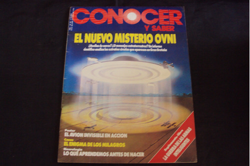 Revista Conocer Y Saber # 29 - El Nuevo Misterio Ovni