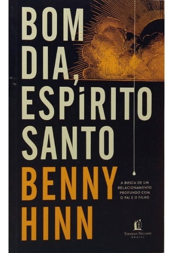 Imagem 2 de 6 de Livro Bom Dia, Espírito Santo | Benny Hinn