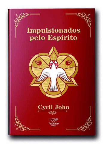 Livro Impulsionados Pelo Espírito - Canção Nova