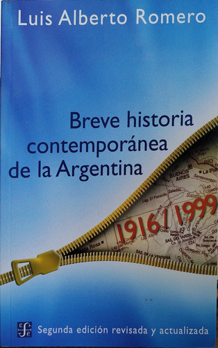 Breve Historia Contemporánea De La Argentina. Romero